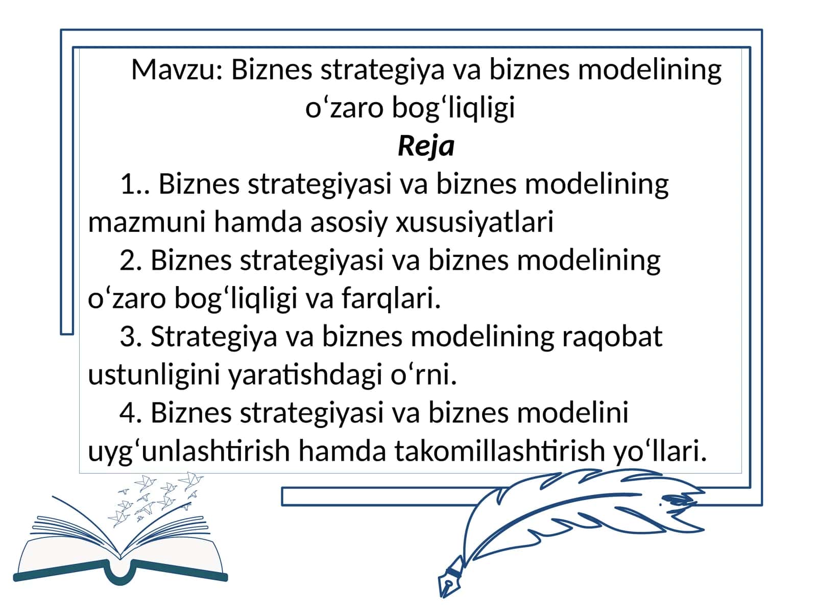 Biznes strategiya va biznes modelining o‘zaro bog‘liqligi 1