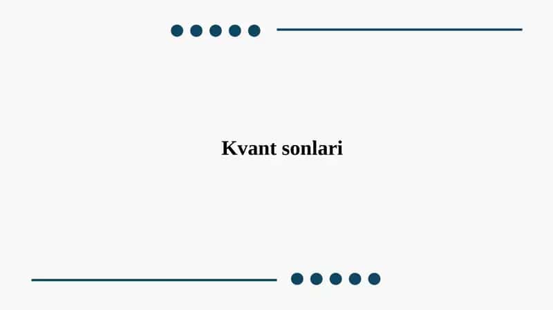 Kvant sonlari 1