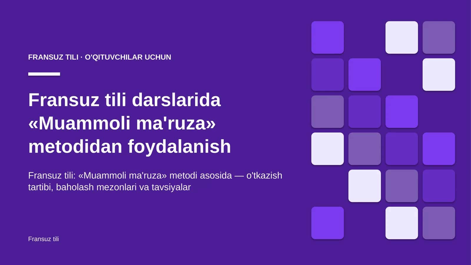fransuz tili darslarida muammoli ma'ruza metodidan foydalanish 4934 1