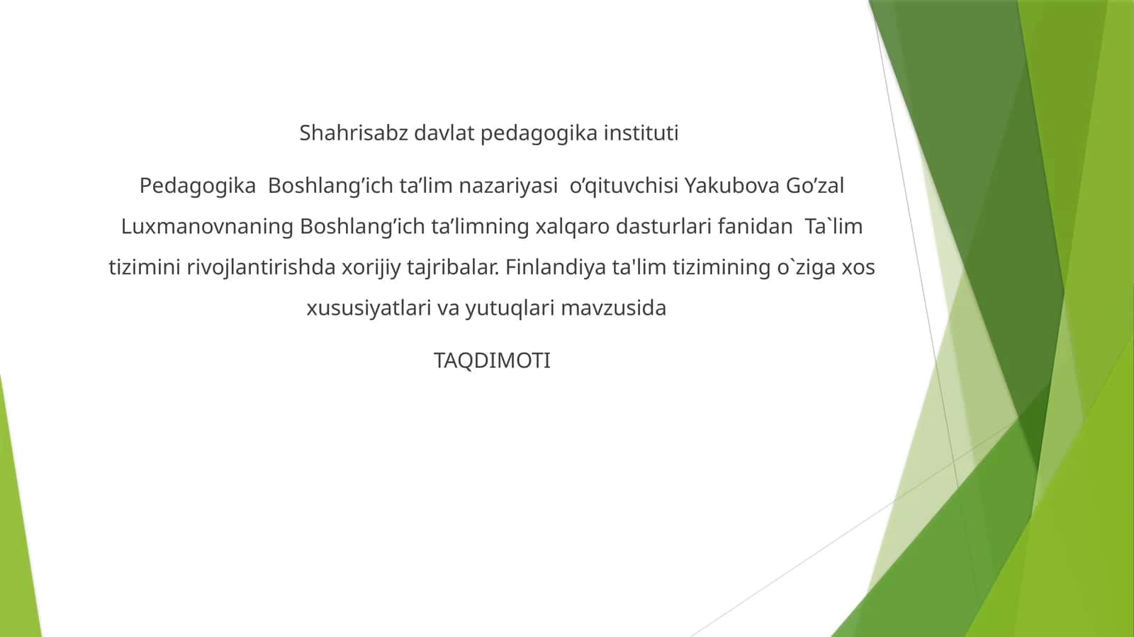 Ta`lim tizimini rivojlantirishda xorijiy tajribalar. Finlandiya ta'lim tizimining o`ziga xos xususiyatlari va yutuqlari 1