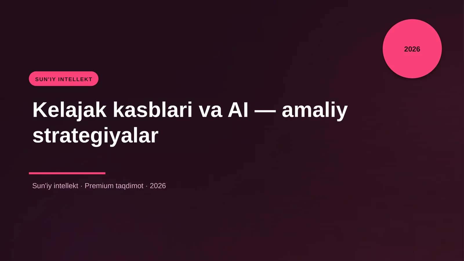 Kelajak kasblari va AI — amaliy strategiyalar 1