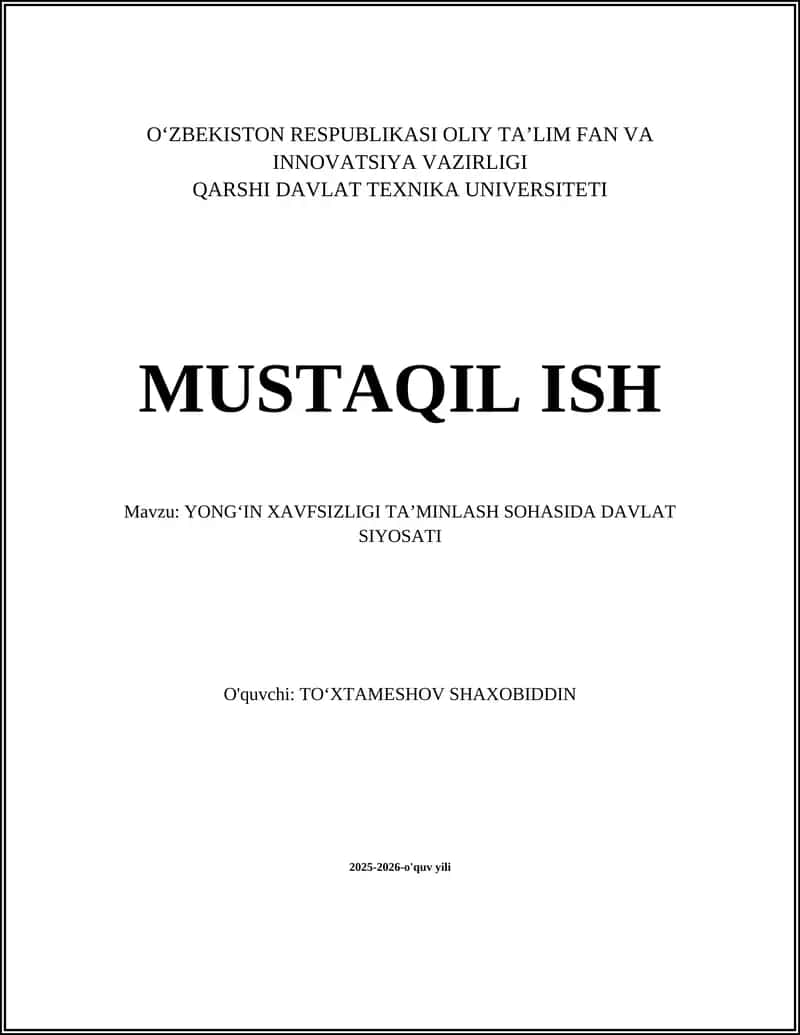 YONGʻIN XAVFSIZLIGI TAʼMINLASH SOHASIDA DAVLAT SIYOSATI 1