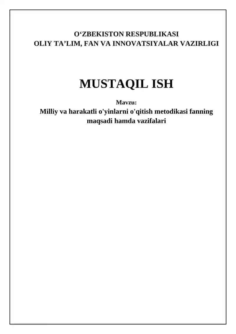 Milliy va harakatli o'yinlarni o'qitish metodikasi 1