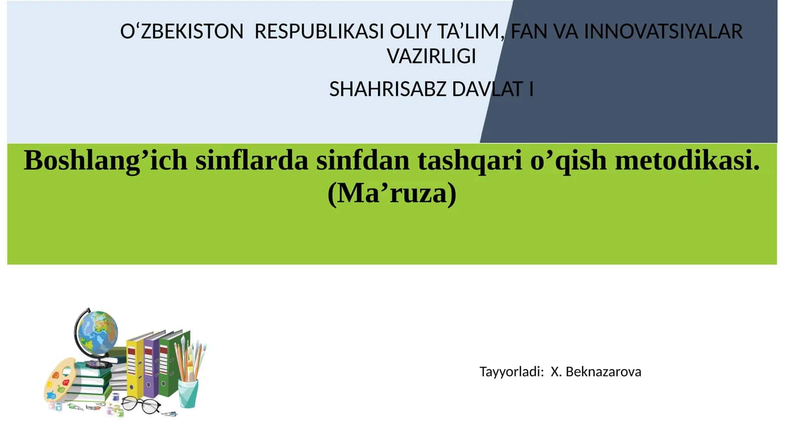 Boshlang’ich sinflarda sinfdan tashqari o’qish metodikasi. (Ma’ruza) 1