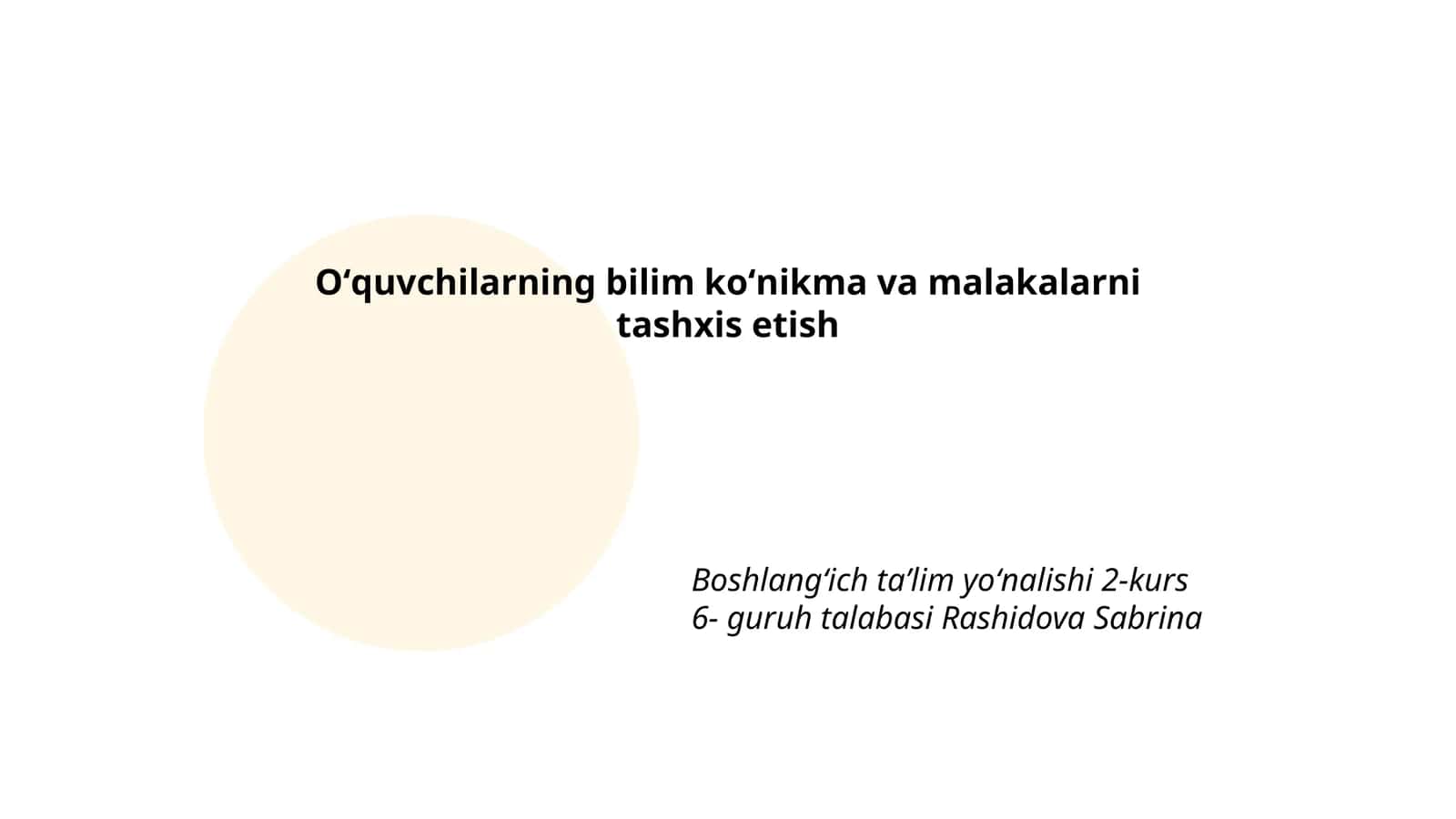 Oʻquvchilarning bilim koʻnikma va malakalarni tashxis etish 1