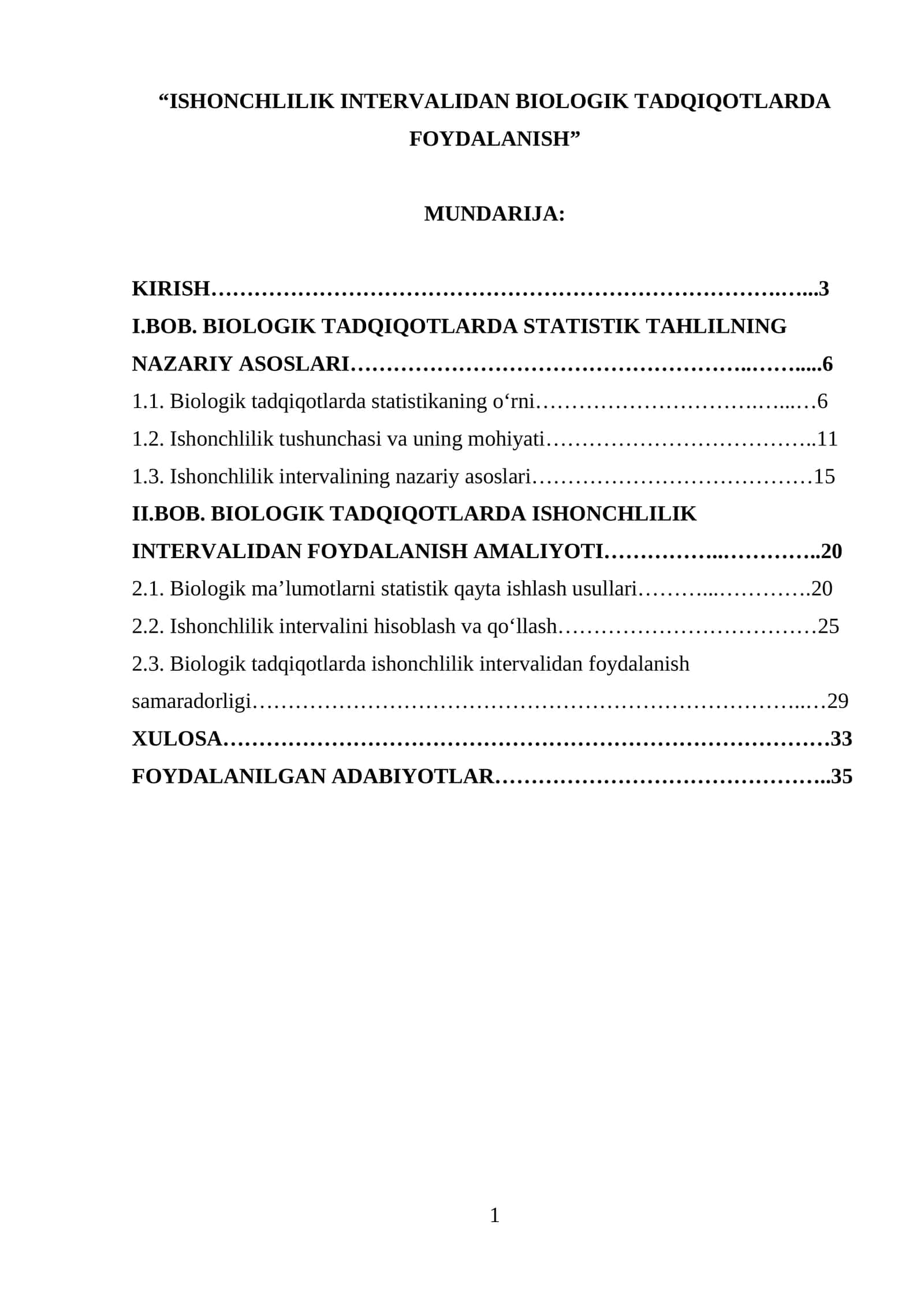 “ISHONCHLILIK INTERVALIDAN BIOLOGIK TADQIQOTLARDA FOYDALANISH” 1