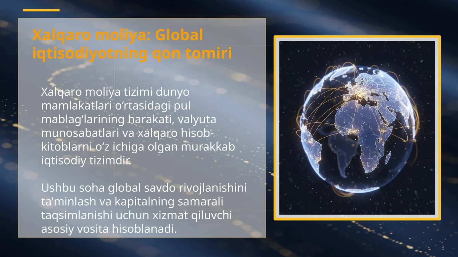 Xalqaro moliya Global iqtisodiyotning qon tomiri 1