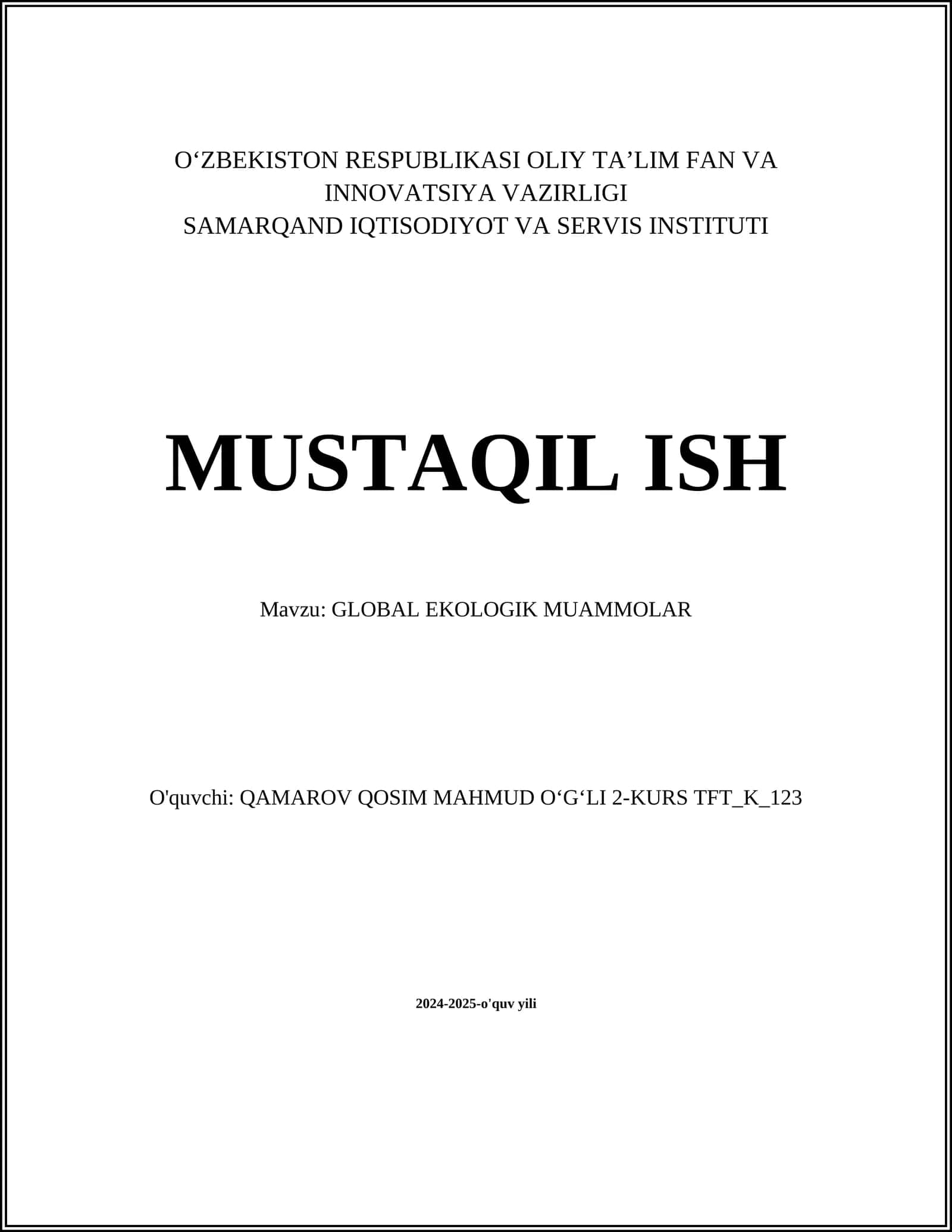 GLOBAL EKOLOGIK MUAMMOLAR 1