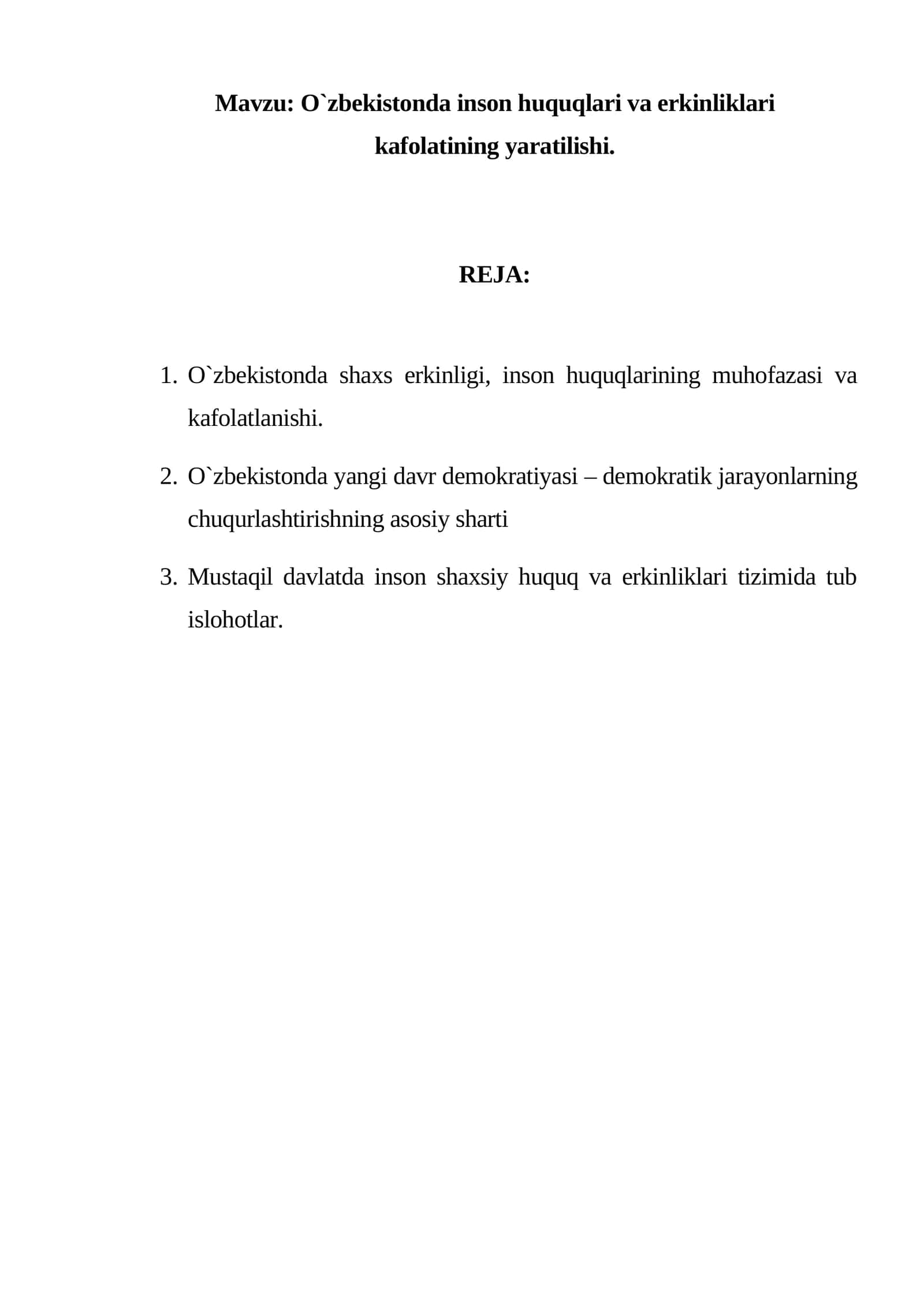 O`zbekistonda inson huquqlari va erkinliklari kafolatining yaratilishi 1
