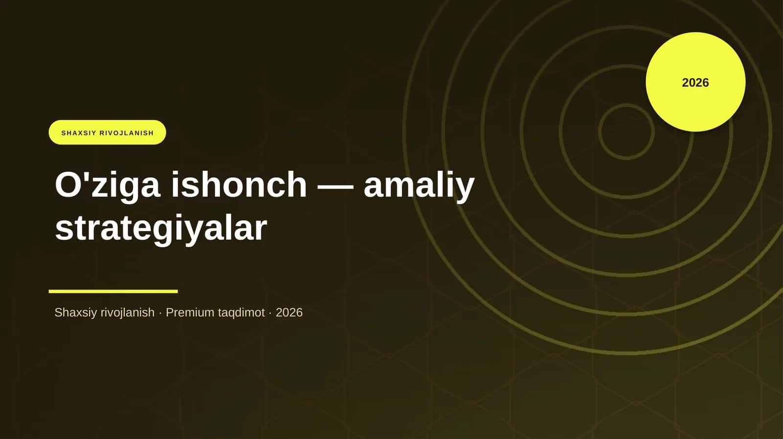 O'ziga ishonch — amaliy strategiyalar 1