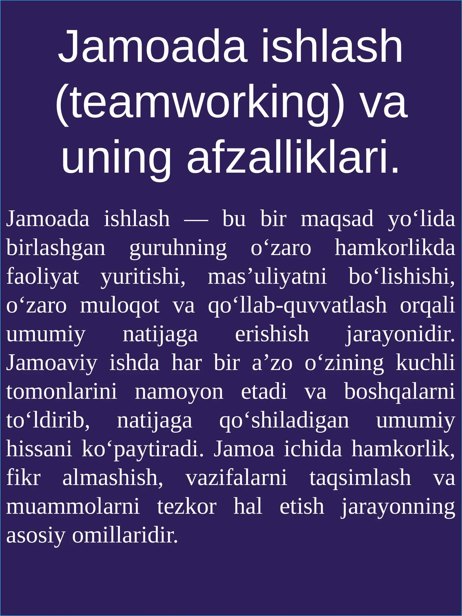 Jamoada ishlash (teamworking) va uning afzalliklari 1