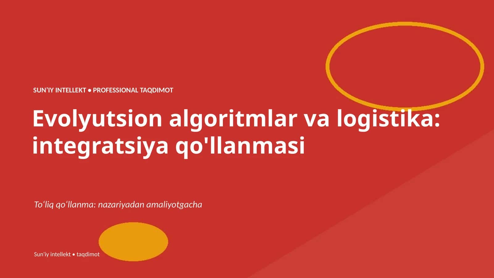 Evolyutsion algoritmlar va logistika: integratsiya qo'llanmasi 1