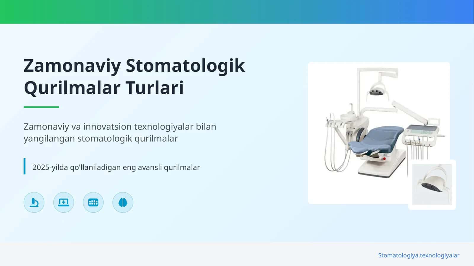 Zamonaviy Stomatologik Qurilmalar Turlari 1