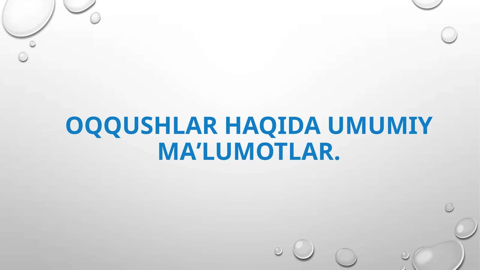 Oqqushlar haqida umumiy maʼlumotlar 1