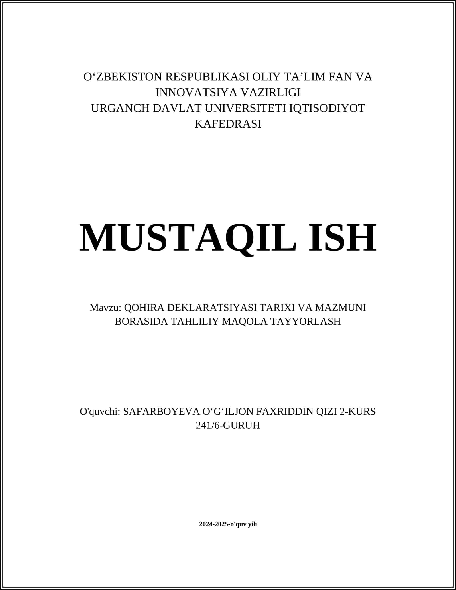 QOHIRA DEKLARATSIYASI TARIXI VA MAZMUNI BORASIDA TAHLILIY MAQOLA TAYYORLASH 1