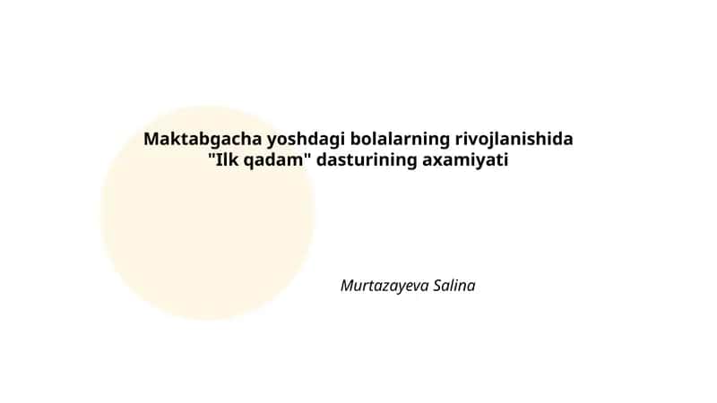 "Ilk qadam" dasturi 1
