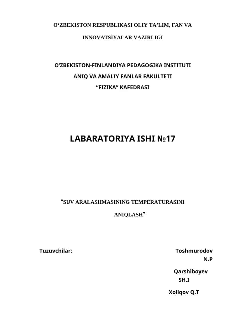 LABORATORIYA ISHI №17 "SUV ARALASHMASINING TEMPERATURASINI ANIQLASH" 1