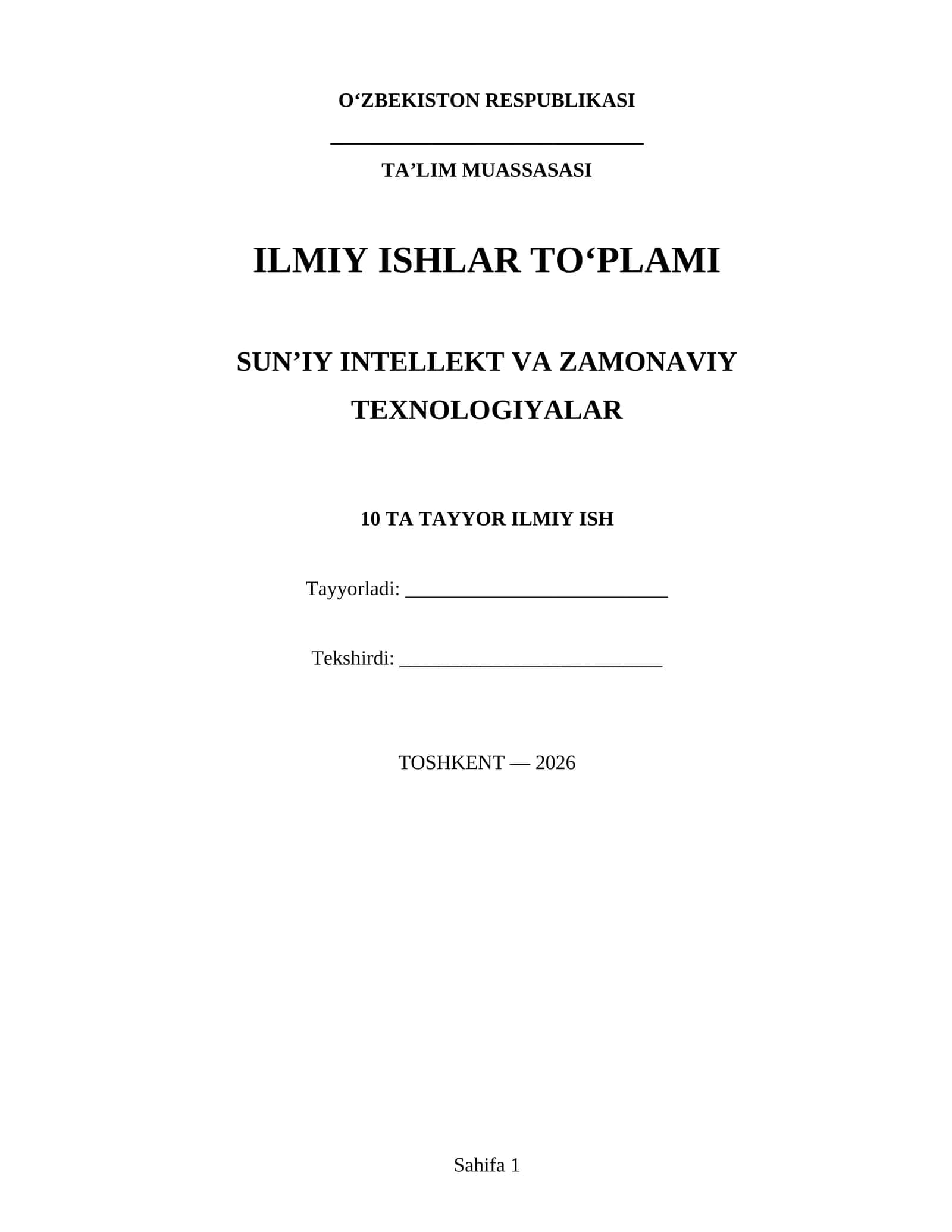 ILMIY ISHLAR TO‘PLAMI SUN’IY INTELLEKT VA ZAMONAVIY TEXNOLOGIYALAR 1