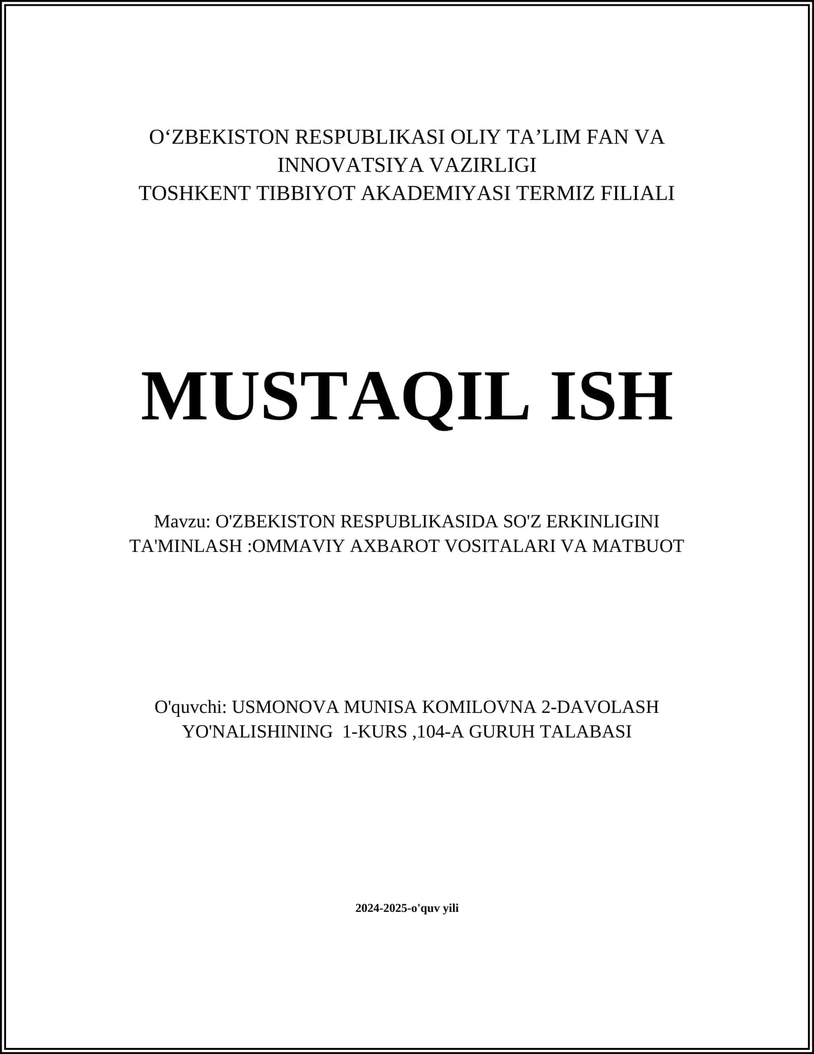 O'ZBEKISTON RESPUBLIKASIDA SO'Z ERKINLIGINI TA'MINLASH:OMMAVIY AXBAROT VOSITALARI VA MATBUOT 1