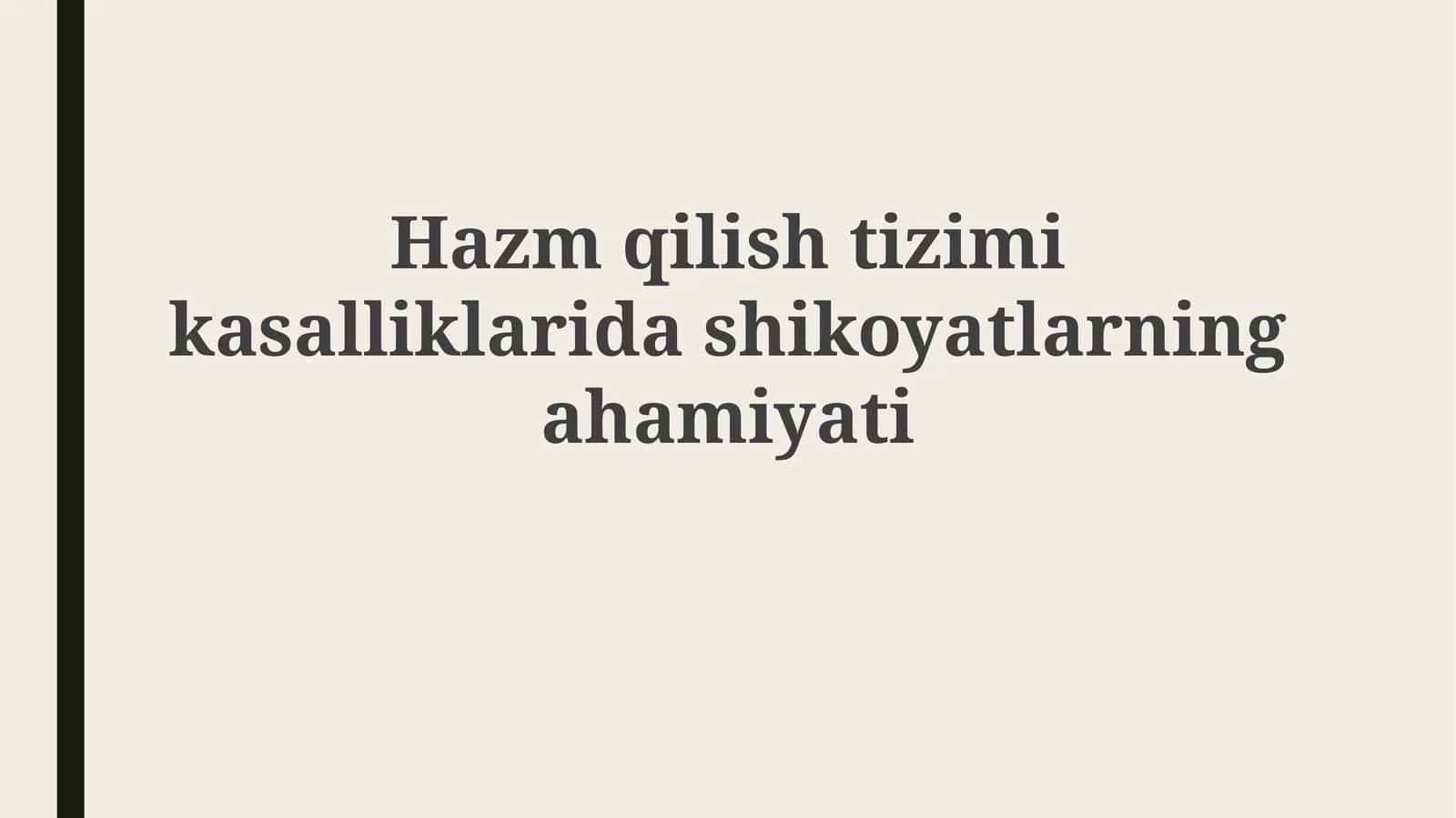 Hazmqilishtizimikasalliklaridashikoyatlarningahamiyati 1