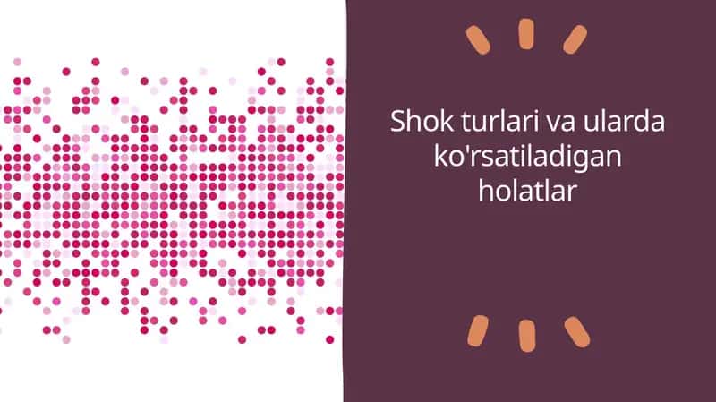 Shok turlari va ularda ko'rsatiladigan holatlar 1