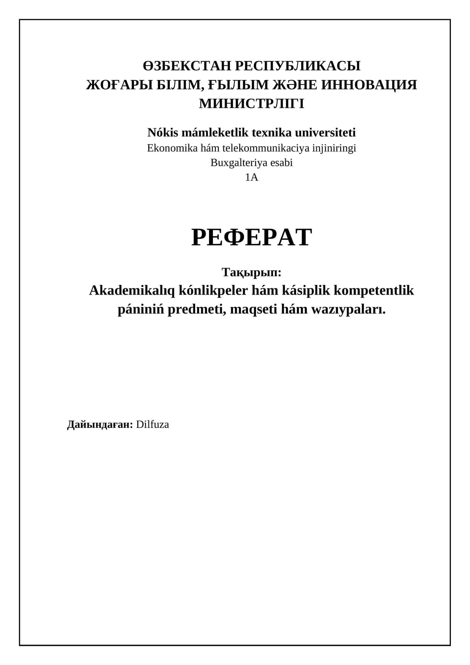 Akademiyalıq kónlikpeler hám kásiplik kompetentlik páni 1