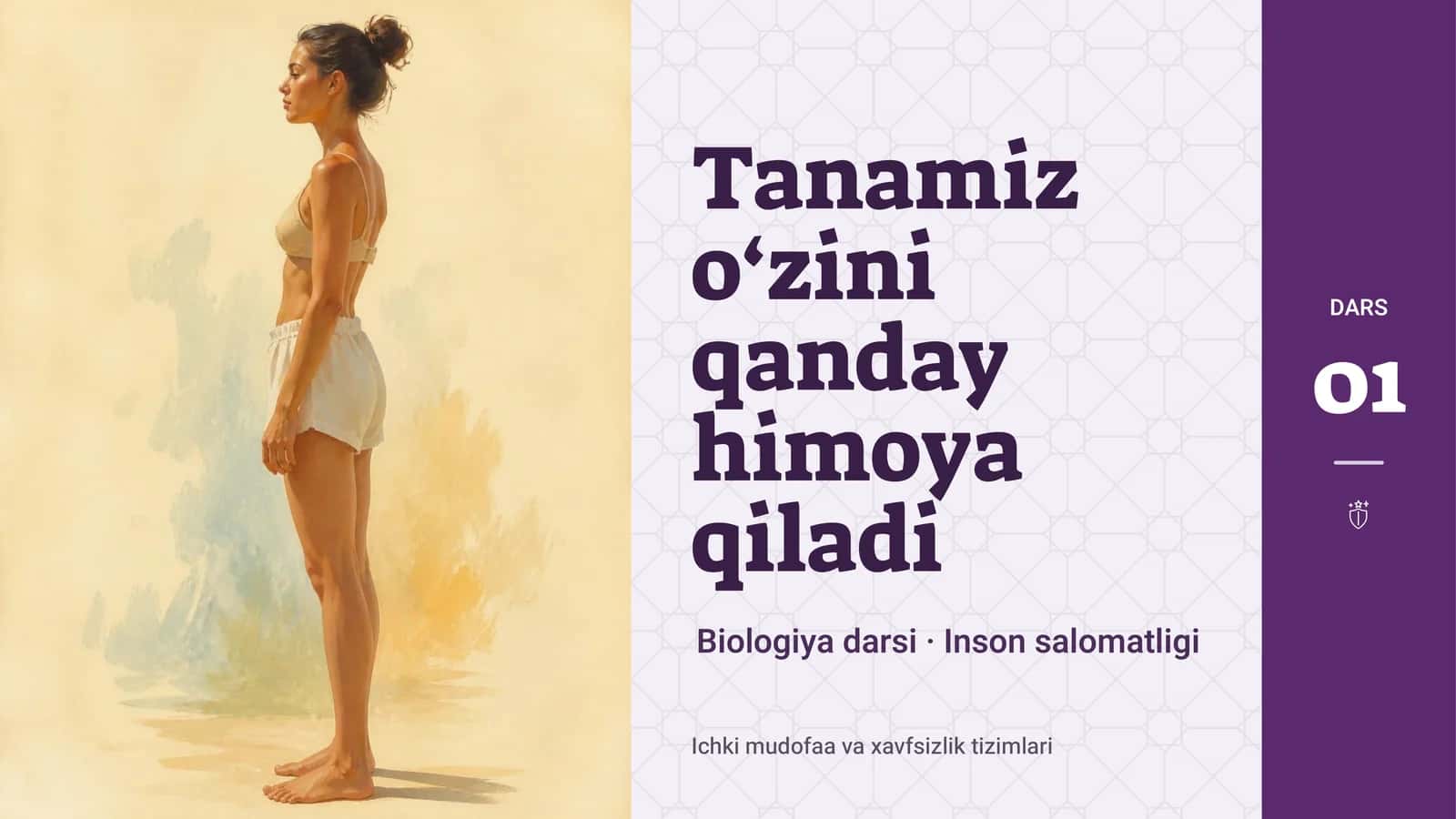 Tanamiz o‘zini qanday himoya qiladi 1