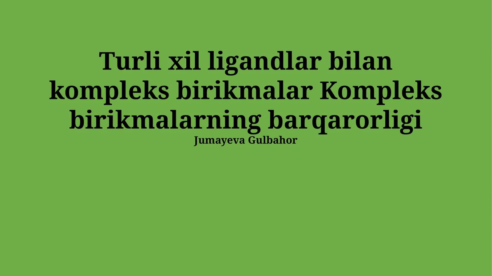 Kompleks birikmalar ta'rifi 1