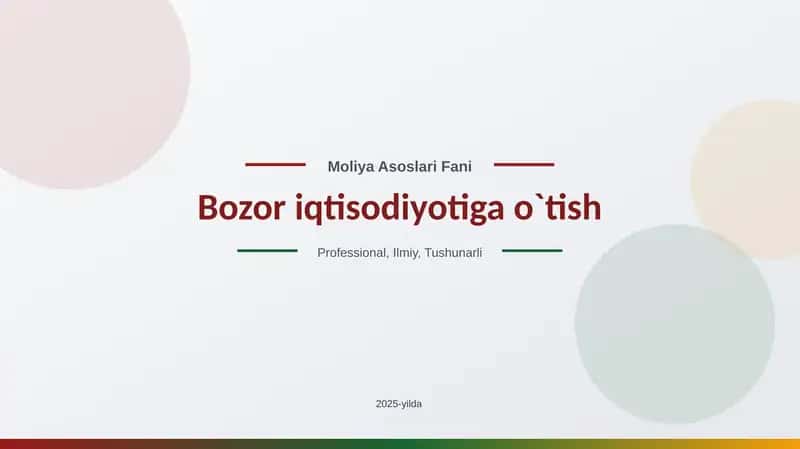 Bozor iqtisodiyotiga o`tish haqida slayd prezentatsiya 1