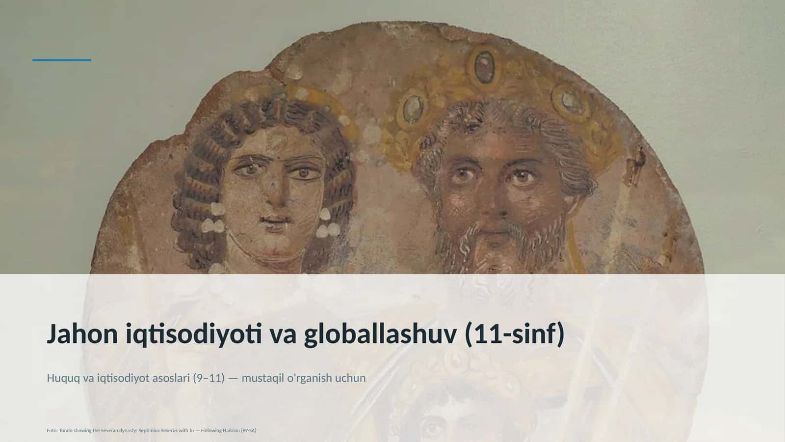 Jahon iqtisodiyoti va globallashuv (11-sinf) 1