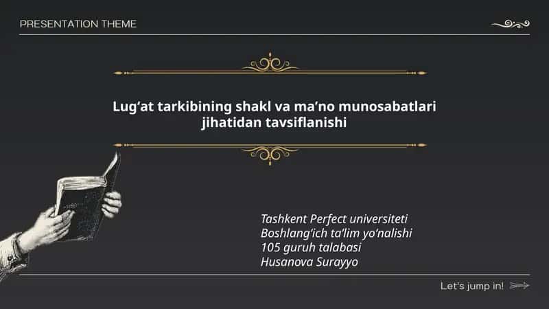 Lugʻat tarkibining shakl va maʼno munosabatlari jihatidan tavsiflanishi 1