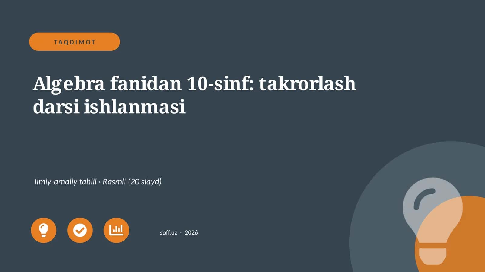 Algebra fanidan 10-sinf: takrorlash darsi ishlanmasi 1