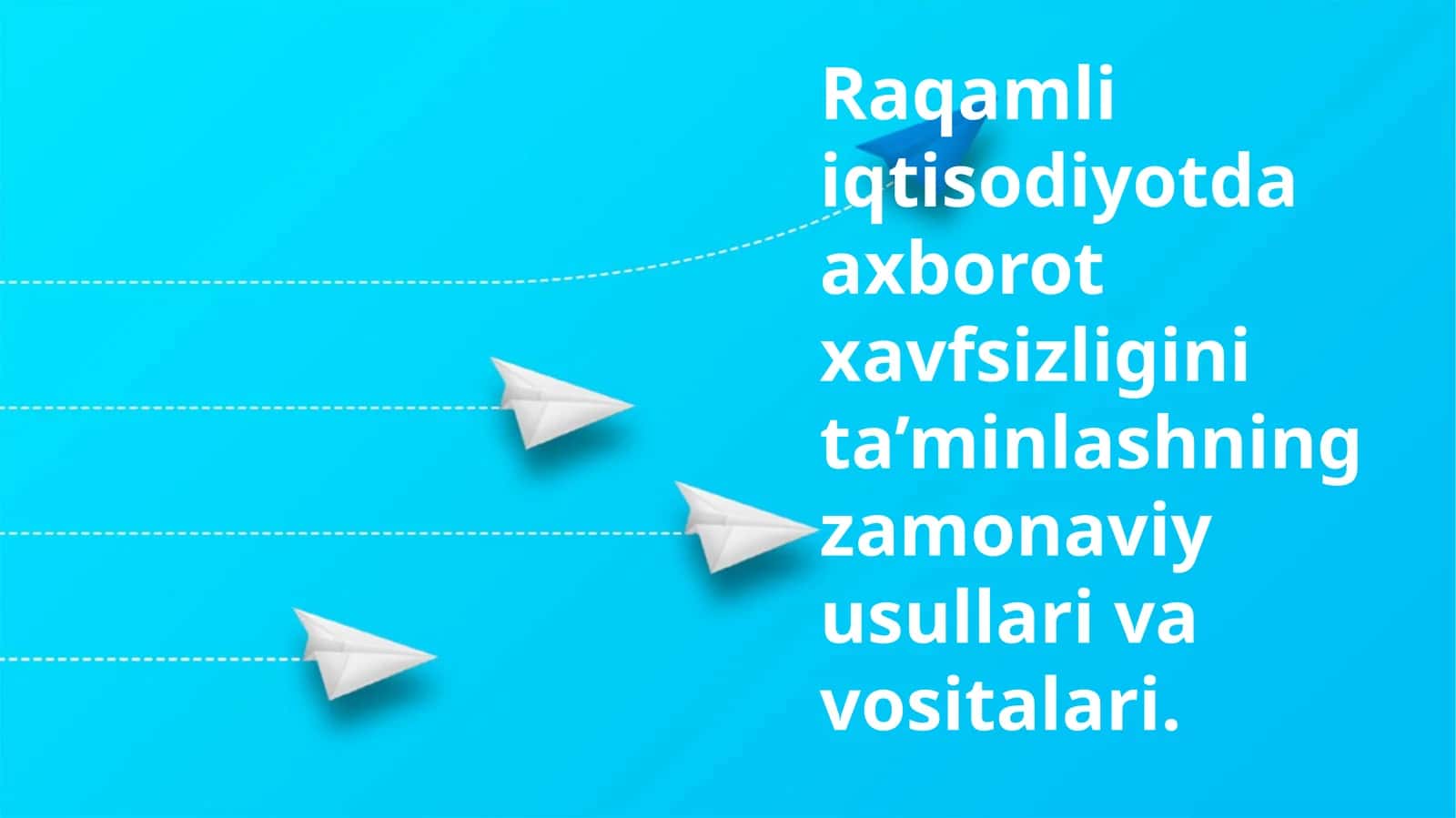 Raqamli iqtisodiyotda axborot xavfsizligini ta’minlashning zamonaviy usullari va vositalari 1