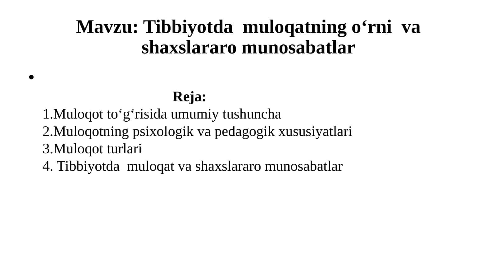 Tibbiyotdamuloqatningo‘rnivashaxslararomunosabatlar 1