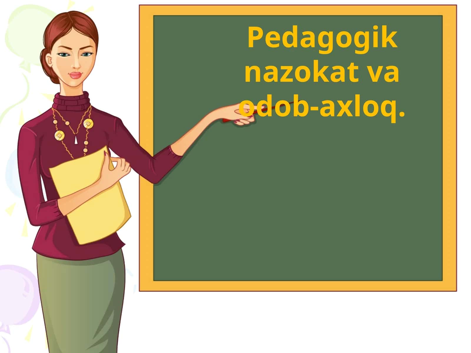 Pedagogik nazokat va odob-axloq 1