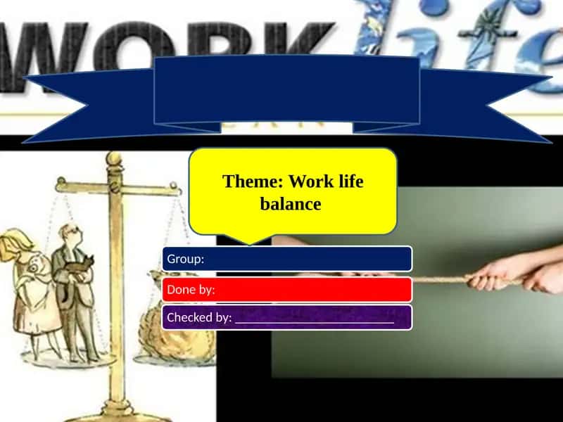 Work life balance 1