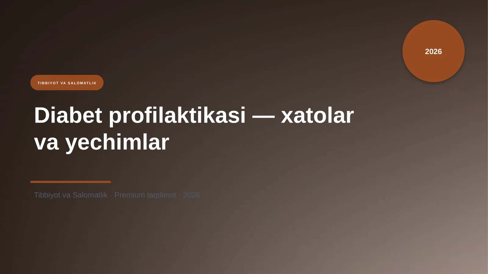 Diabet profilaktikasi — xatolar va yechimlar 1