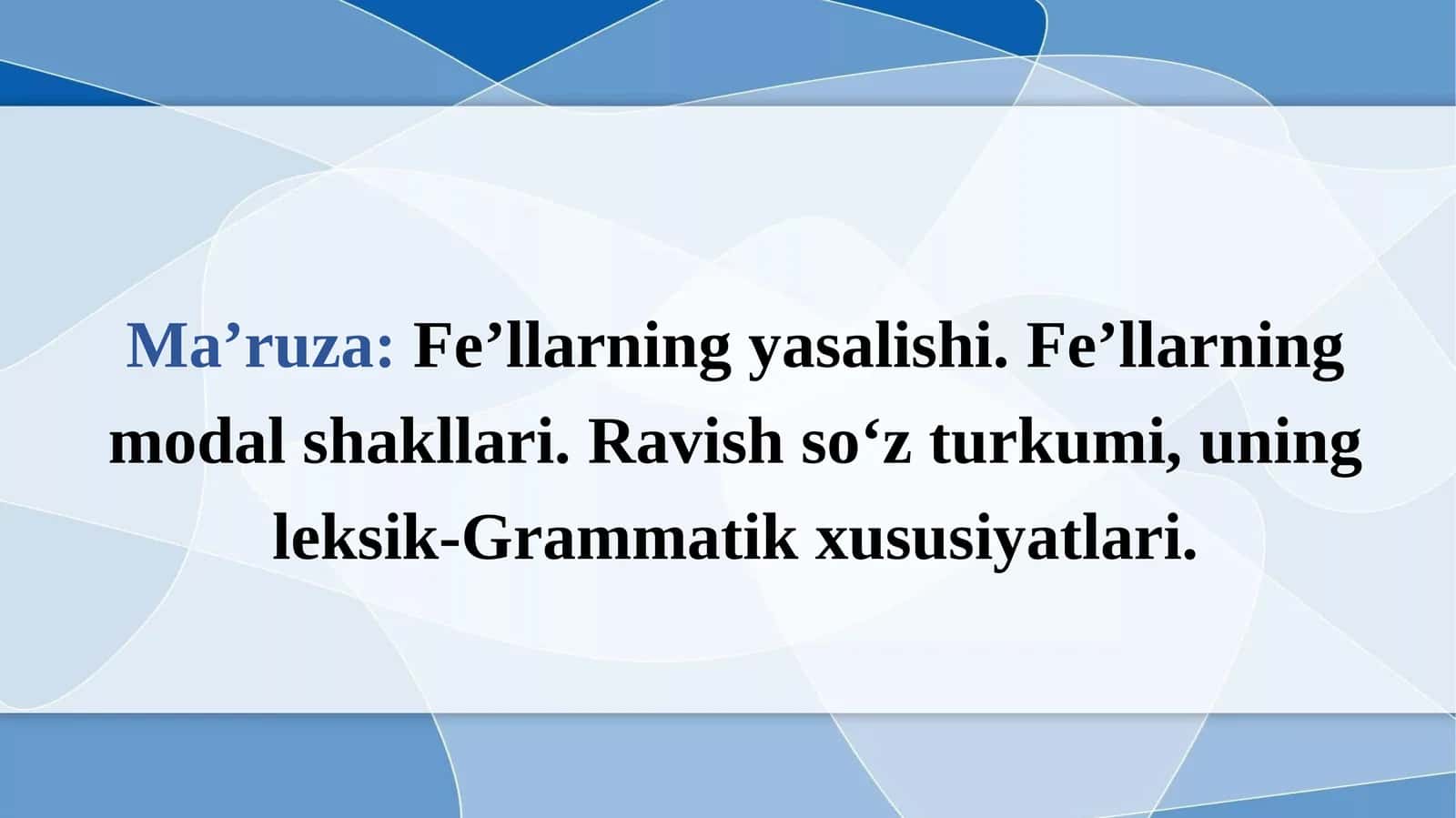 Fe'llarning yasalishi 1