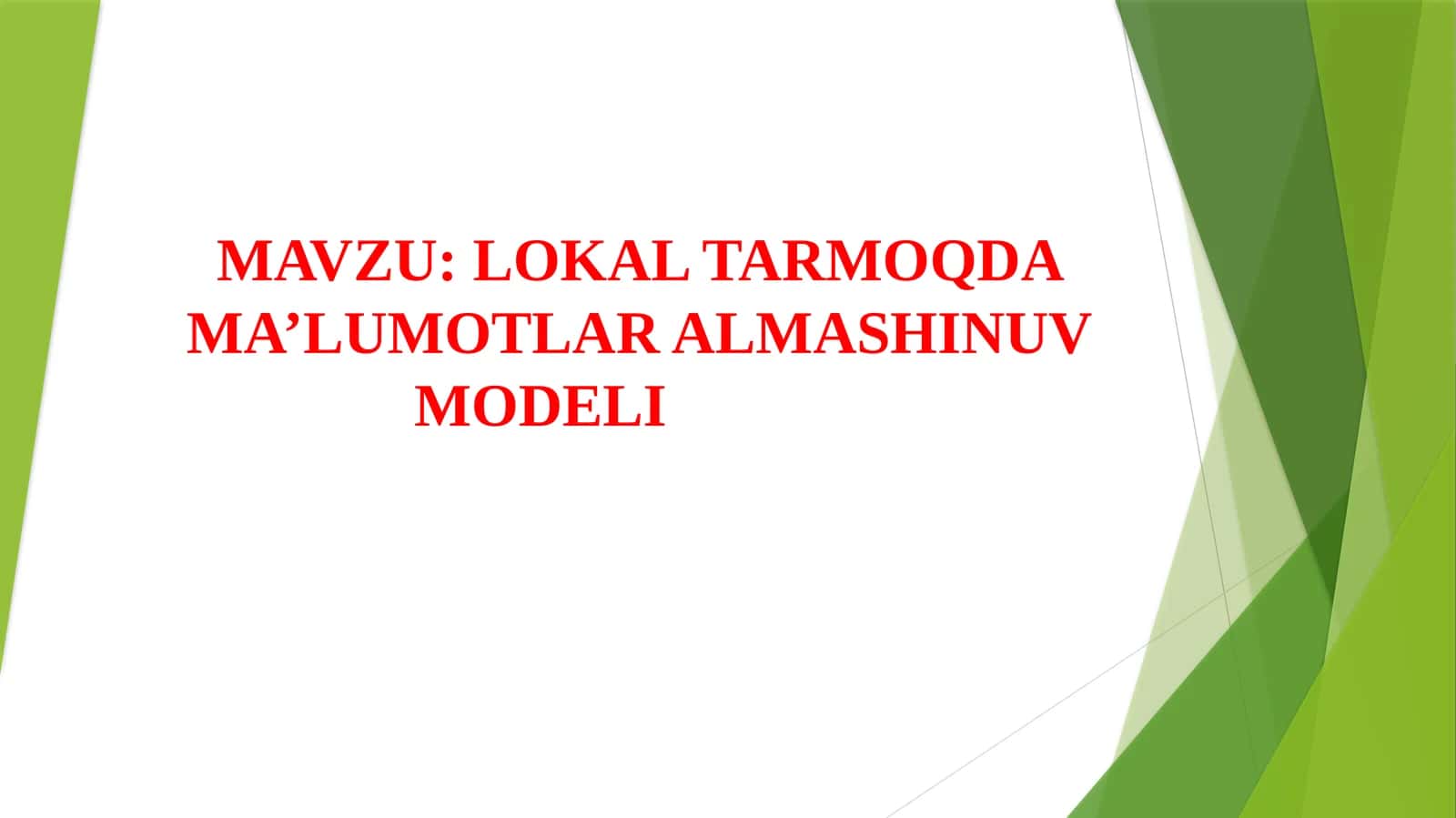 LOKAL TARMOQDA MA’LUMOTLAR ALMASHINUV MODELI 1