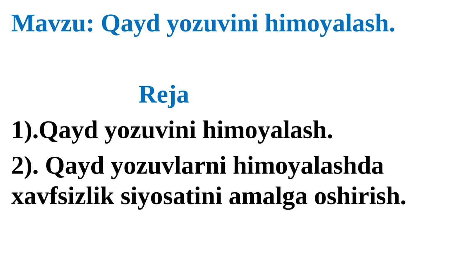 Qayd yozuvini himoyalash 1