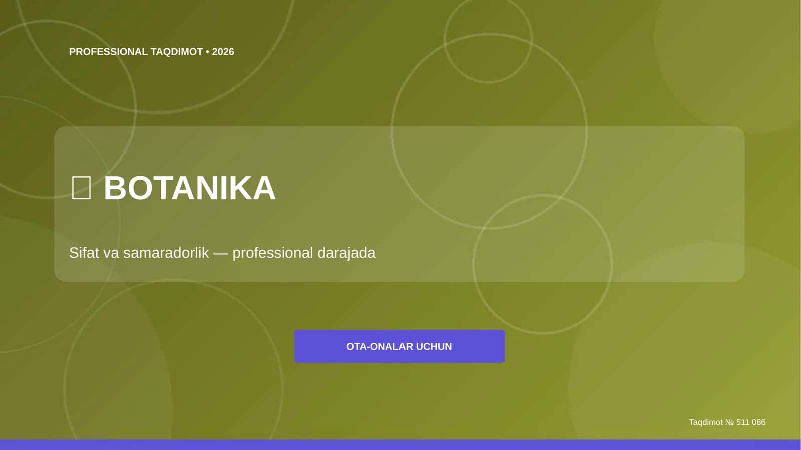 BOTANIKA: Sifat va samaradorlik (professional darajada) [ota-onalar uchun] 1