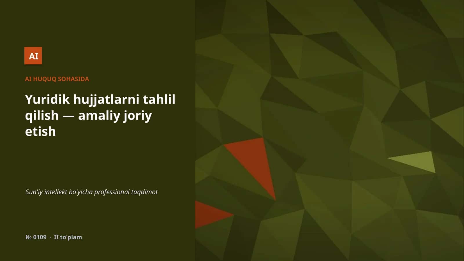 Yuridik hujjatlarni tahlil qilish 1