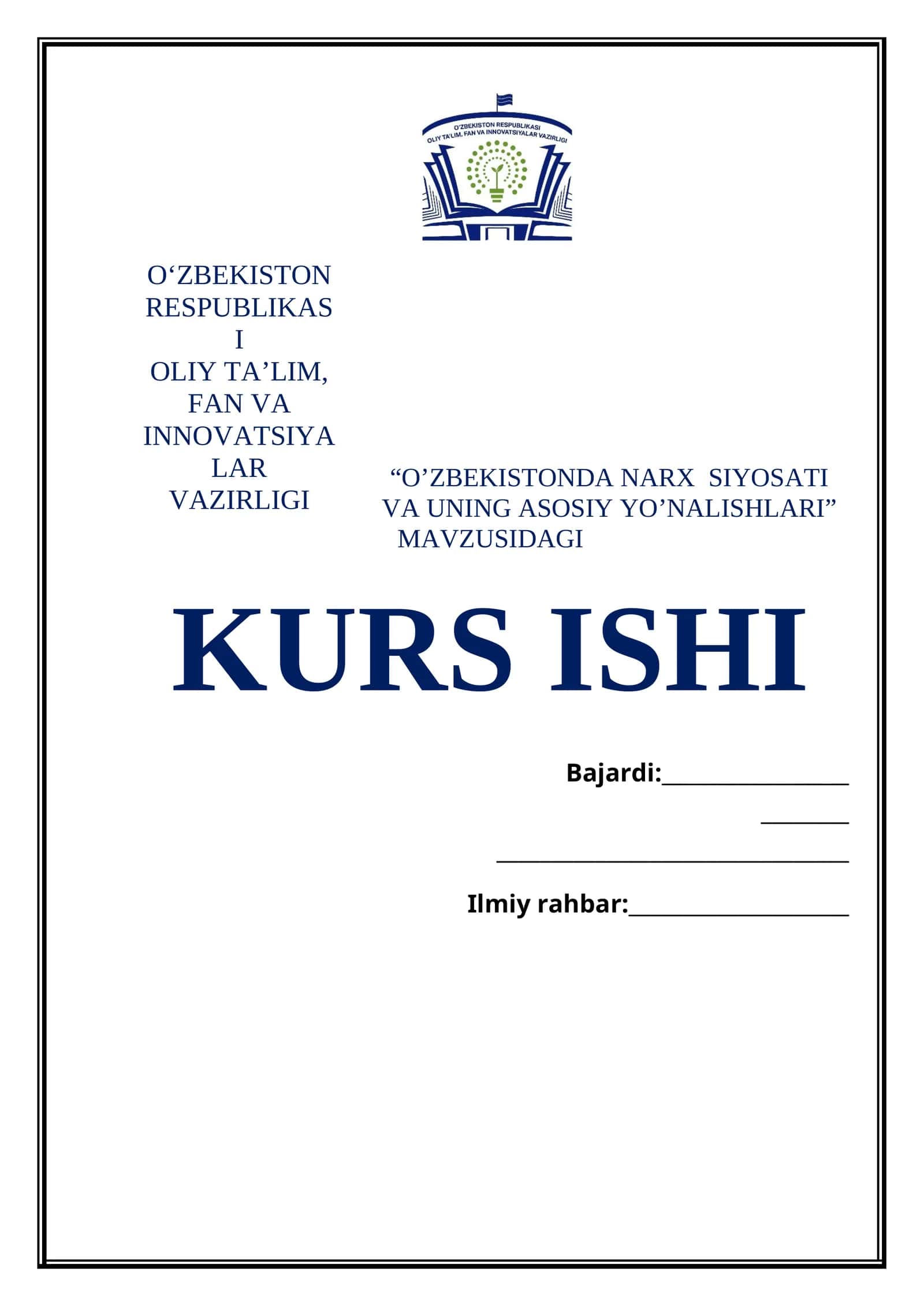O'ZBEKISTONDA NARX SIYOSATI VA UNING ASOSIY YO’NALISHLARI MAVZUSIDAGI KURS ISHI 1