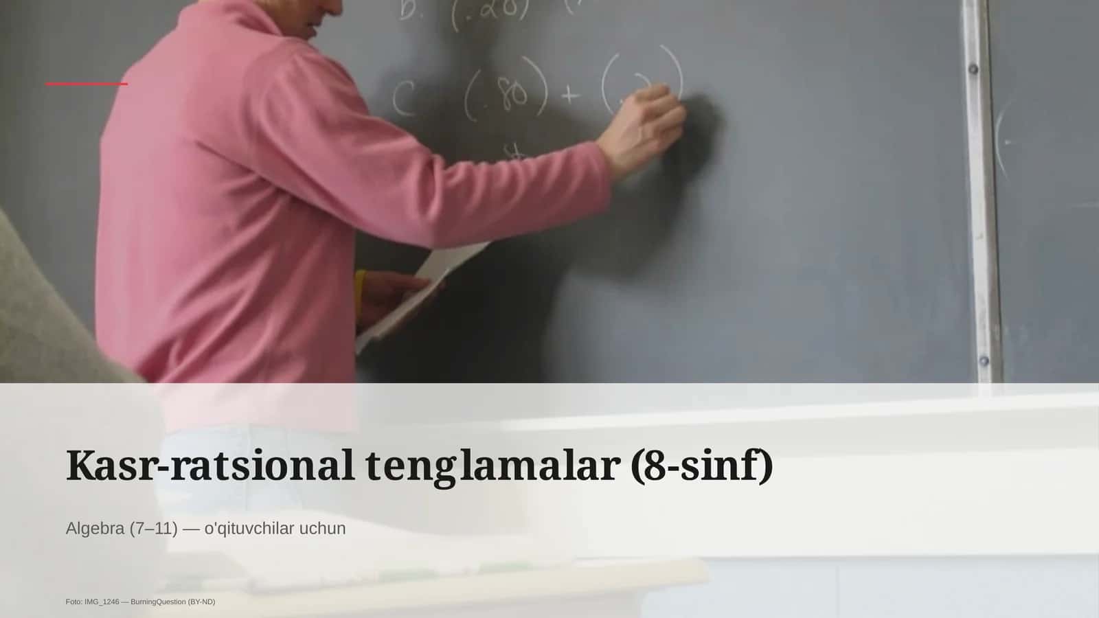 Kasr-ratsional tenglamalar (8-sinf) 1