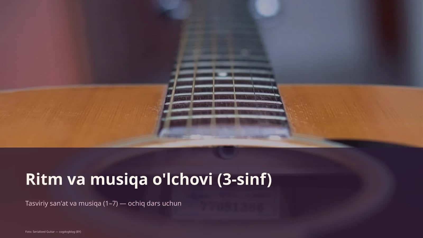 Ritm va musiqa o'lchovi (3-sinf) 1