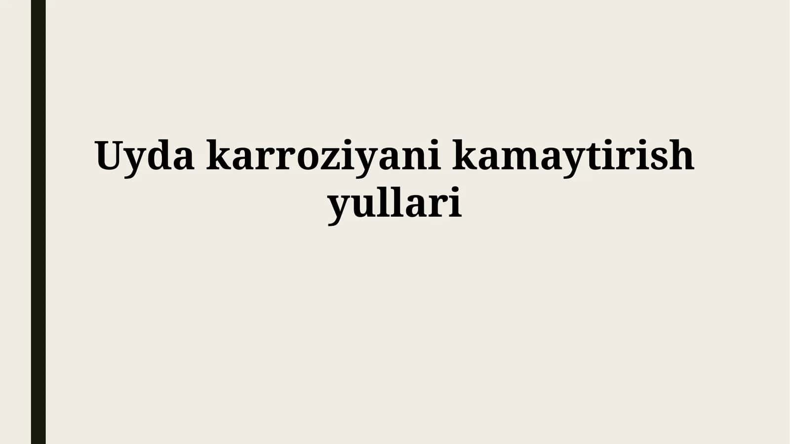 Uyda karroziyanikamaytirishyullari 1