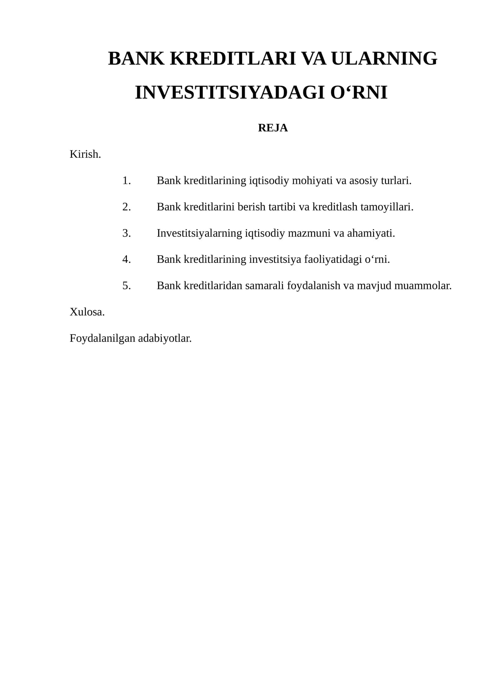 BANK KREDITLARI VA ULARNING INVESTITSIYADAGI O‘RNI 1