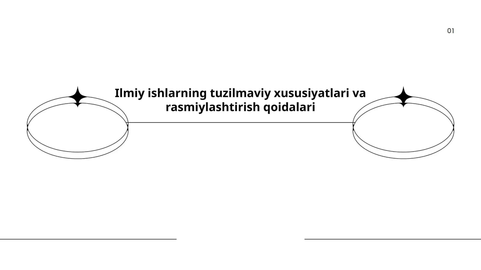 Ilmiy ishlarning tuzilmaviy xususiyatlari va rasmiylashtirish qoidalari 1
