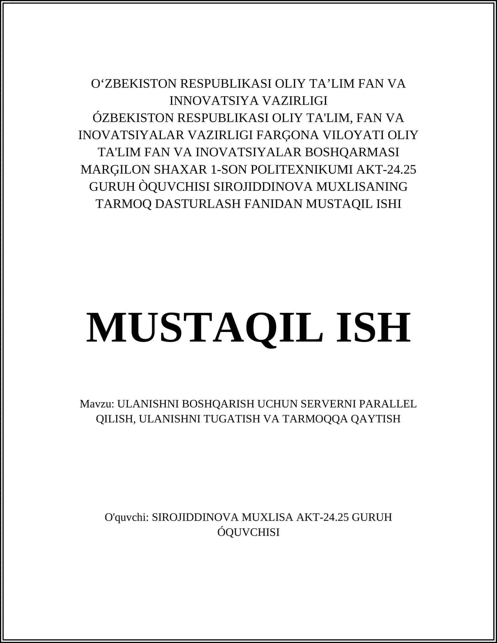 ULANISHNI BOSHQARISH UCHUN SERVERNI PARALLEL QILISH, ULANISHNI TUGATISH VA TARMOQQA QAYTISH 1