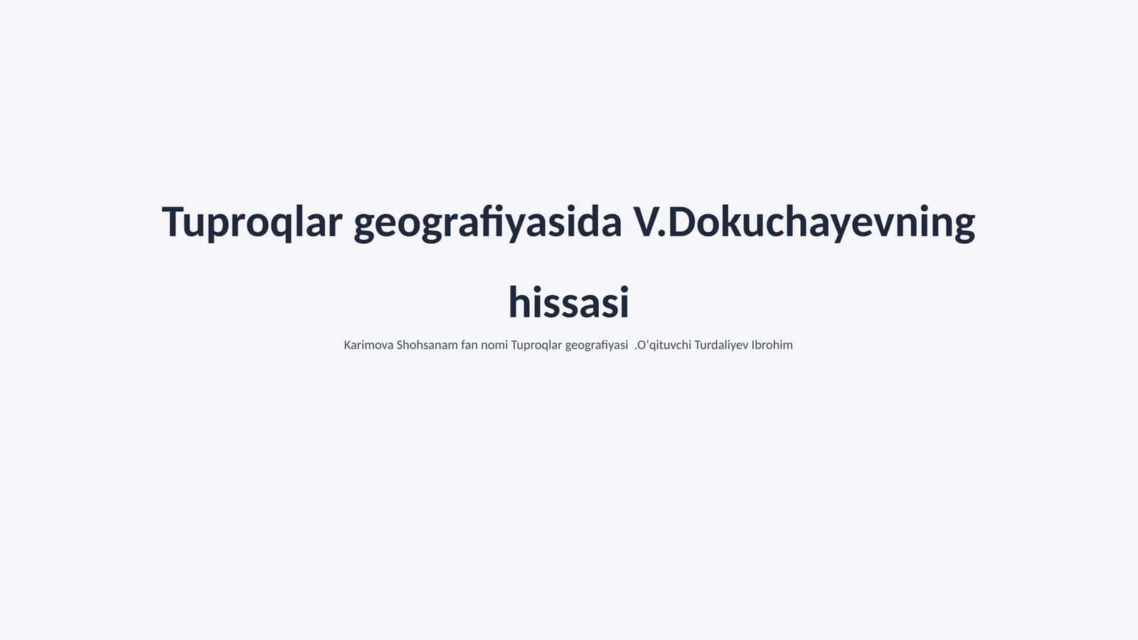 Tuproqlar geografiyasi 1